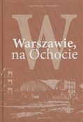 polish book : W Warszawi... - Mirosław Sznajder
