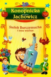 Picture of Stefek Burczymucha i inne wiersze