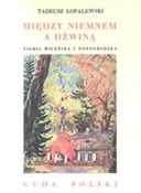 Między Nie... - Tadeusz Łopalewski -  books from Poland