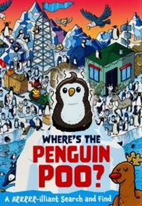 Picture of Where's the Penguin Poo? : A Brrrr-illiant Search and Find