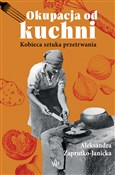 Książka : Okupacja o... - Zaprutko-Janicka Aleksandra