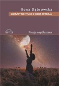 Gwiazdy ni... - Ilona Dąbrowska -  books in polish 