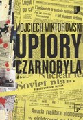 Upiory Cza... - Wojciech Wiktorowski -  Książka z wysyłką do UK