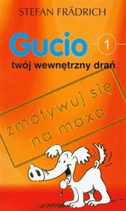 Picture of Gucio Twój wewnętrzny drań