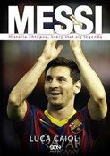 polish book : Messi Hist... - Luca Caioli