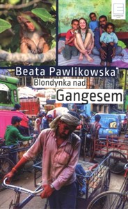Picture of Blondynka nad Gangesem (wydanie pocketowe)