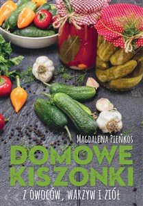 Picture of Domowe kiszonki z owoców warzyw i ziół