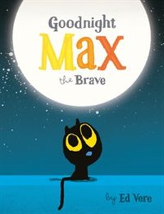 Picture of Goodnight Max the Brave