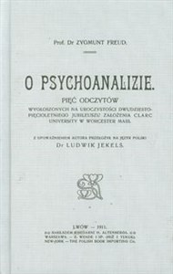 Obrazek O psychoanalizie Pięć odczytów