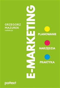 Picture of E-Marketing Planowanie, narzędzia, praktyka