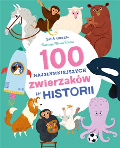 Picture of 100 najsłynniejszych zwierzaków w historii