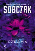 Książka : Szrama - Małgorzata Oliwia Sobczak
