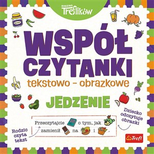 Picture of Rodzina Treflików Współczytanki tekstowo-obrazkowe Jedzenie