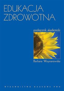 Picture of Edukacja zdrowotna Podręcznik akademicki