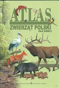 Picture of Atlas zwierząt Polski dla dzieci