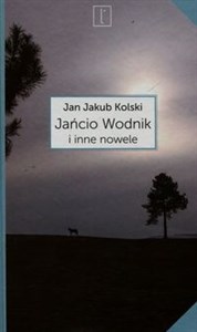 Picture of Jańcio Wodnik i inne nowele