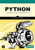 Zobacz : Python Ins... - Eric Matthes
