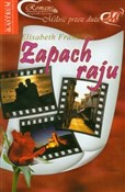Polska książka : Zapach raj... - Elisabeth Frank