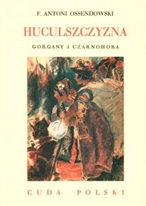 Picture of Huculszczyzna Gorgany i Czarnohora