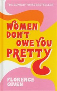Picture of Women Don't Owe You Pretty