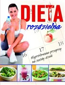 Zobacz : Dieta rozd... - Opracowanie Zbiorowe