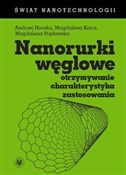 Nanorurki ... - Andrzej Huczko, Magdalena Kurcz, Magdalena Popławska -  Książka z wysyłką do UK