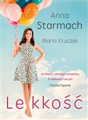 Polska książka : Lekkość Ch... - Anna Starmach, Maria Kruczek