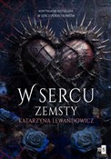 W sercu ze... - Katarzyna Lewandowicz -  books from Poland