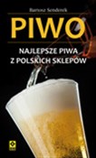 Książka : Piwo Najle... - Bartosz Senderek