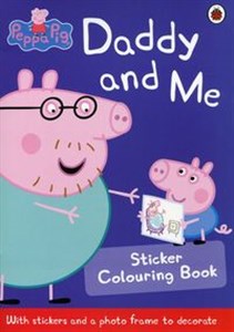Obrazek Peppa Pig: Daddy and Me Sticker Colouring Book