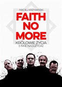 Faith No M... - Maciej Krzywiński -  foreign books in polish 