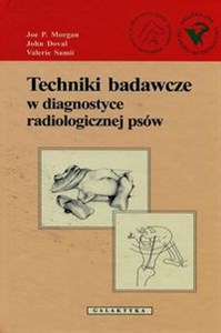 Picture of Techniki badawcze w diagnostyce radiologicznej psów