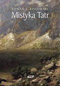 Mistyka Ta... - Roman E. Rogowski -  foreign books in polish 