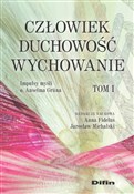 Człowiek, ... - Anna Fidelus, Jarosław Michalski -  books from Poland