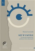 Mit w umyś... - Maciej Czeremski -  foreign books in polish 