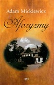 Aforyzmy - Adam Mickiewicz -  Polish Bookstore 