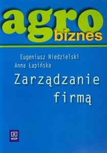 Picture of Agrobiznes Zarządzanie firmą Podręcznik