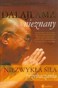 Obrazek Dalajlama nieznany Niezwykła siła przebaczania