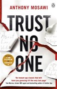 Polska książka : Trust No O... - Anthony Mosawi