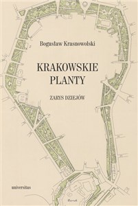 Picture of Krakowskie Planty zarys dziejów