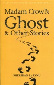 Obrazek Madam Crowl's Ghost & Other Stories