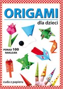 Książka : Origami dl... - Anna Smaza, Beata Gutowska
