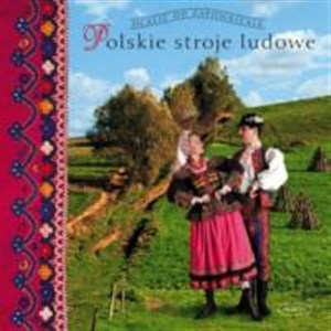 Picture of Polskie stroje ludowe