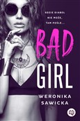Bad girl - Weronika Sawicka - Ksiegarnia w UK