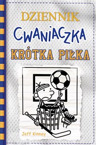 Picture of Dziennik cwaniaczka. Krótka piłka