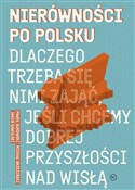 Polska książka : Nierównośc... - Jakub Sawulski, Michał Brzeziński, Paweł Bukowski