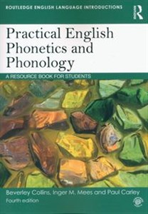 Picture of Practical English Phonetics and Phonology A Resource Book for Students