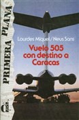 polish book : Vuelo 505 ... - Lourdes Miquel, Neus Sans