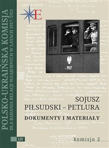 Picture of Sojusz Piłsudski - Petlura Dokumenty i materiały