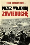 Przez woje... - Boris Gorbaczewski -  foreign books in polish 